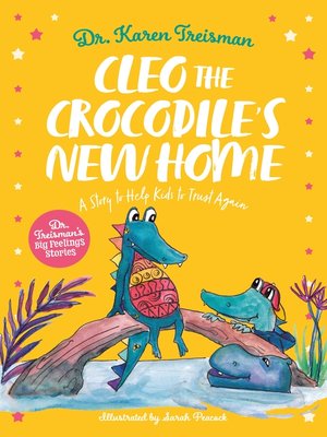 cover image of Cleo the Crocodile's New Home